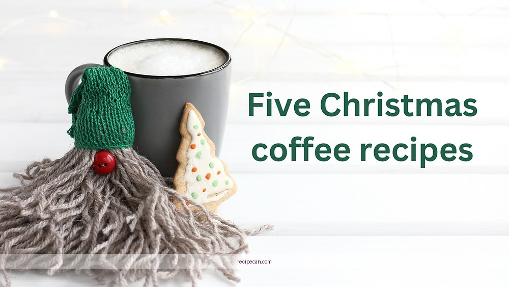 Coffee Beans Spices Cinnamon Sugar Delicious Christmas Coffee Recipes - christmas coffee recipes