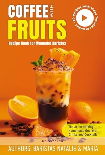 Coffee Enthusiasts Baristas Home Brewers Recipe Book Expert Crafting Perfect Coffee - coffee recipe