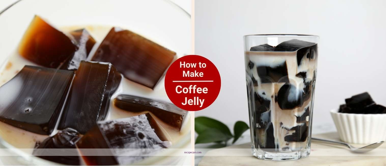 Coffee Jelly Preparation Time Clock Delicious Coffee Jelly Recipes - coffee jelly recipes