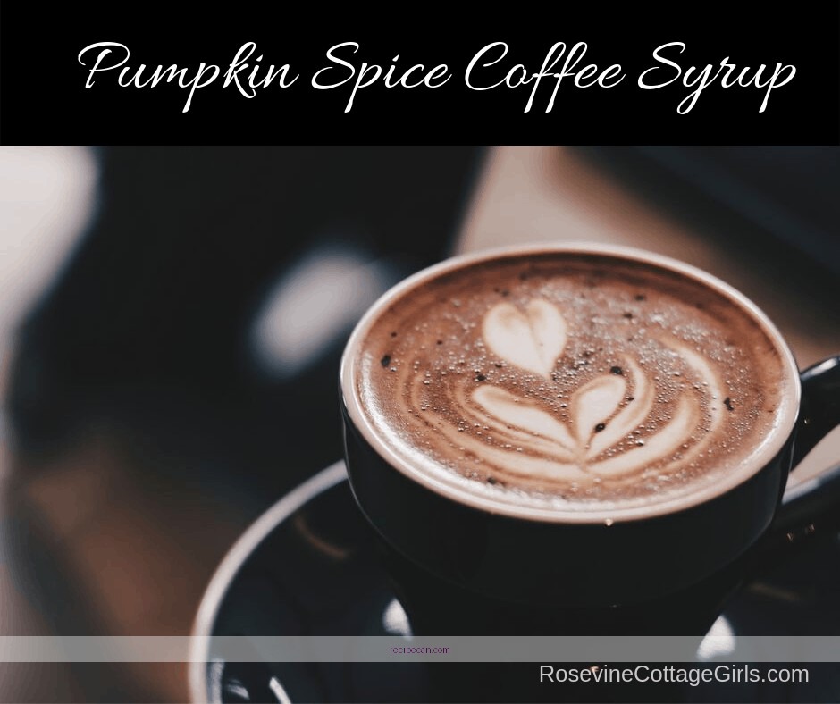 Coffee Lovers Pumpkin Spice Syrup Guide Making Pumpkin Spice Syrup - pumpkin spice syrup for coffee recipe