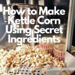 Delicious Popcorn Kettle Corn Recipe You Can Make at Home