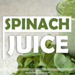 Simple Spinach Juice Recipe for a Healthy Boost