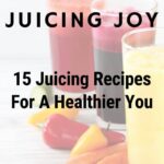 Delicious Juicing Detox Recipes for a Refreshing Cleanse