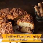 The Complete Step-by-Step Expert Guide to Coffee Flavored Cake Recipe