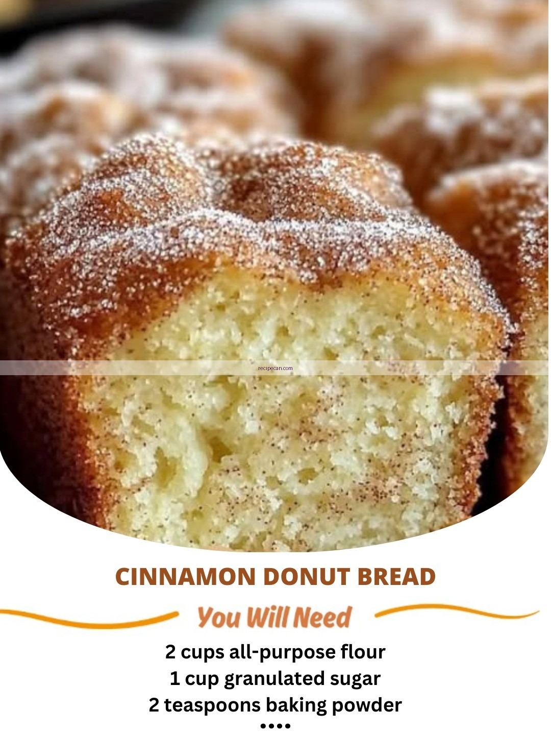 Delicious Cinnamon Donut Bread Recipe You’ll Love