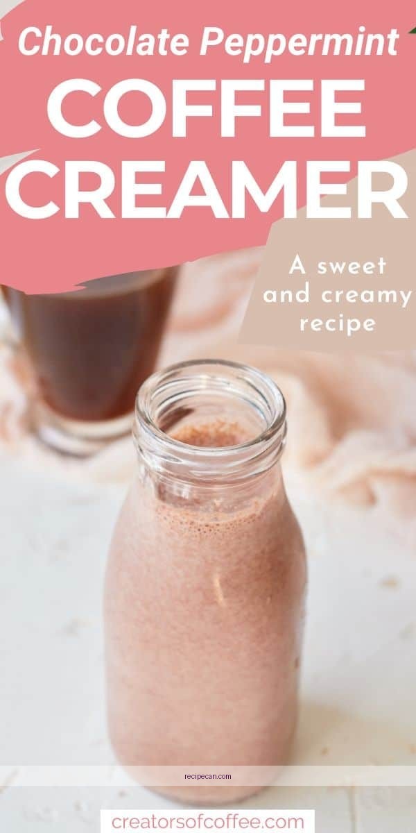 The Complete Expert Guide to Homemade Peppermint Mocha Coffee Creamer Recipe