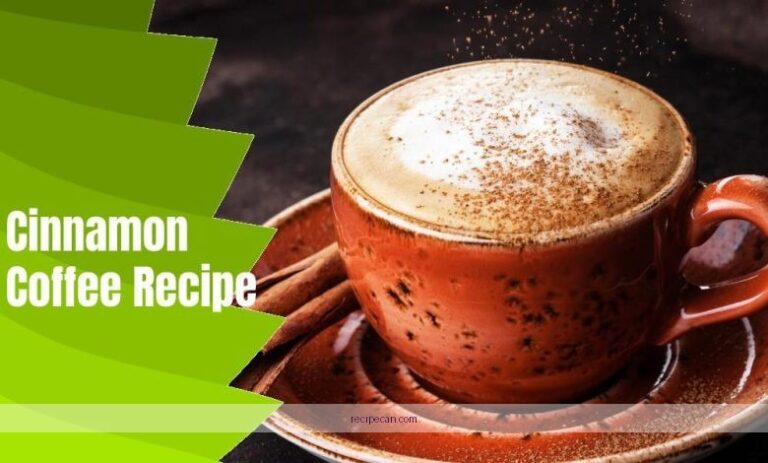 Delicious Coffee and Cinnamon Recipe for a Cozy Treat