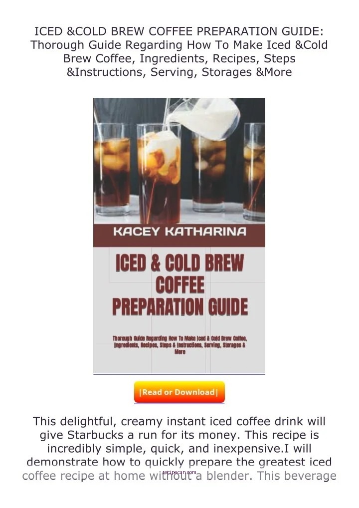 Iced Coffee Preparation Tools Ingredients Guide Expert Safely Crafting Easy - easy iced coffee recipe