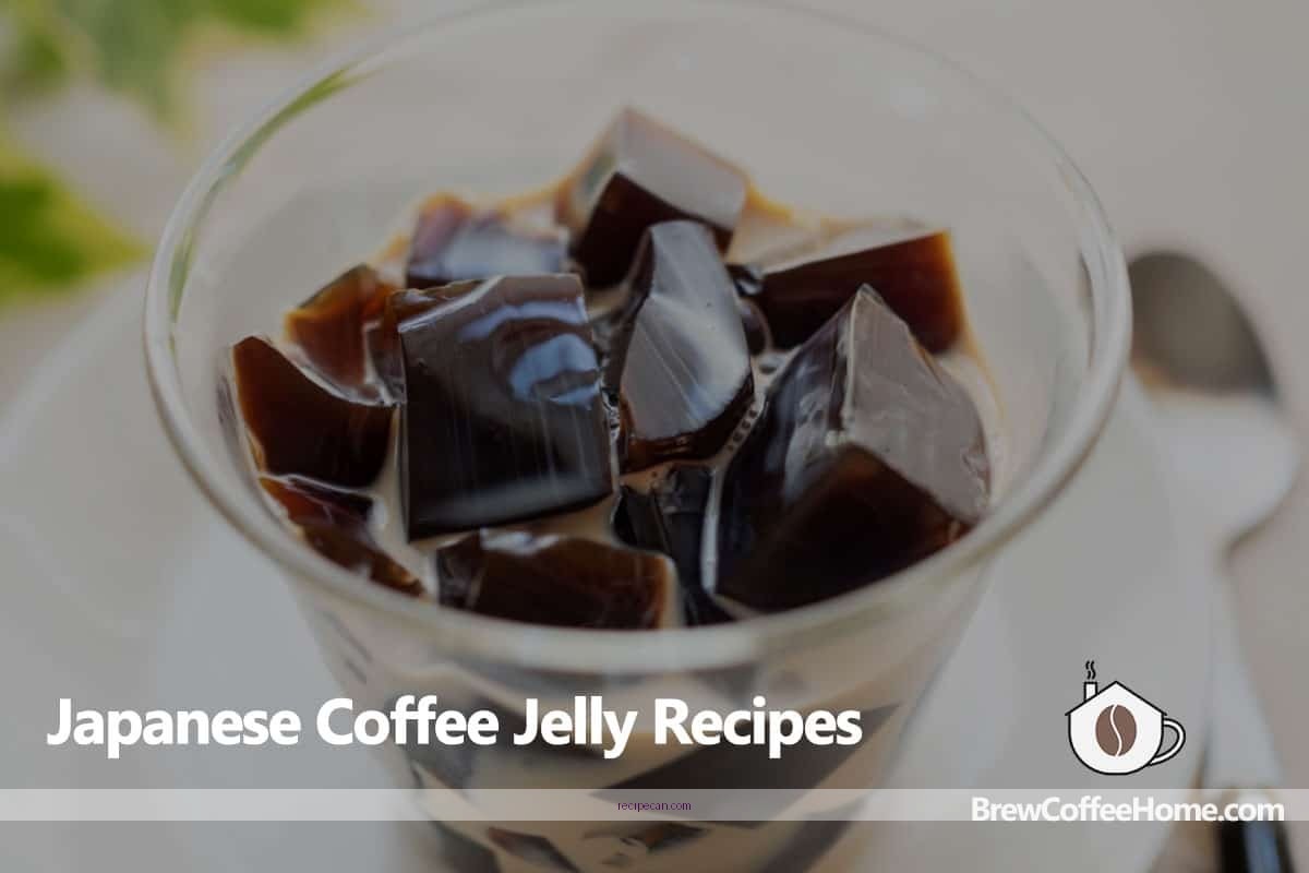Japanese Coffee Jelly Preparation Steps Easy Japanese Coffee Jelly - japanese coffee jelly recipe